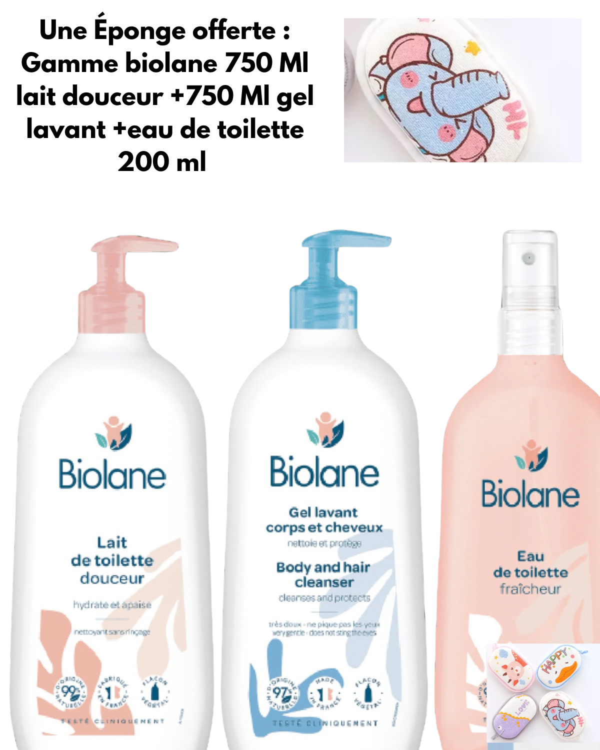 gamme biolane grand model 750 Ml , 3 articles , une éponge offerte